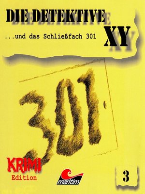 cover image of Die Detektive XY, Folge 3